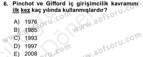 Girişimcilik Dersi 2015 - 2016 Yılı (Vize) Ara Sınav Soruları 6. Soru
