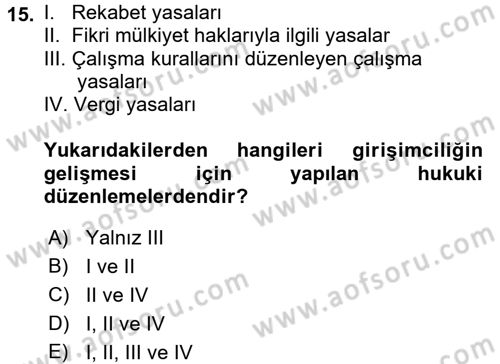 Girişimcilik Dersi 2015 - 2016 Yılı (Final) Dönem Sonu Sınav Soruları 15. Soru