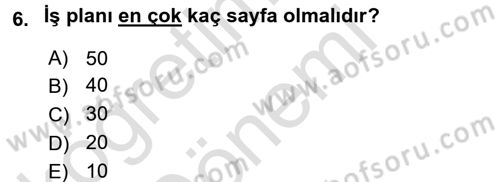 Girişimcilik Dersi 2015 - 2016 Yılı (Final) Dönem Sonu Sınav Soruları 6. Soru