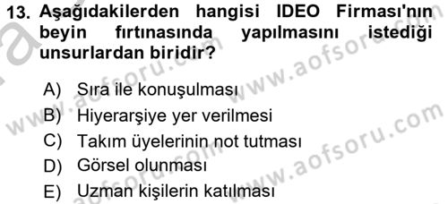 Girişimcilik Dersi 2016 - 2017 Yılı (Vize) Ara Sınav Soruları 13. Soru
