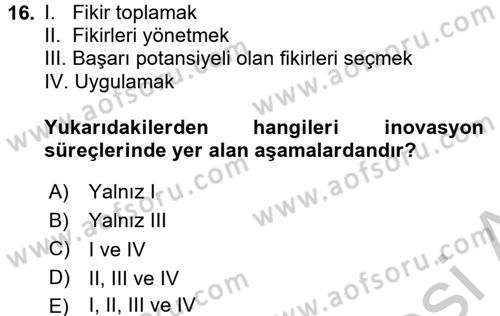 Girişimcilik Dersi 2016 - 2017 Yılı (Vize) Ara Sınav Soruları 16. Soru