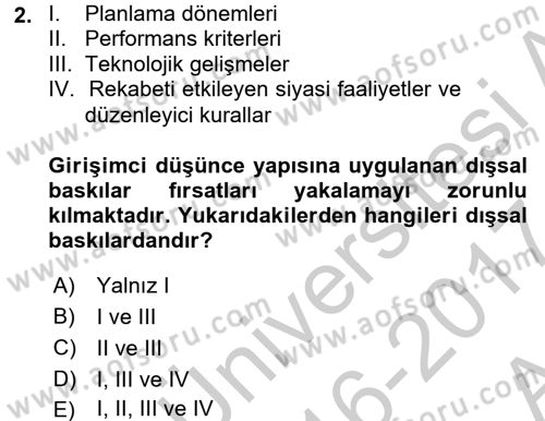 Girişimcilik Dersi 2016 - 2017 Yılı (Vize) Ara Sınav Soruları 2. Soru