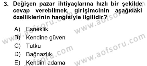 Girişimcilik Dersi 2016 - 2017 Yılı (Vize) Ara Sınav Soruları 3. Soru