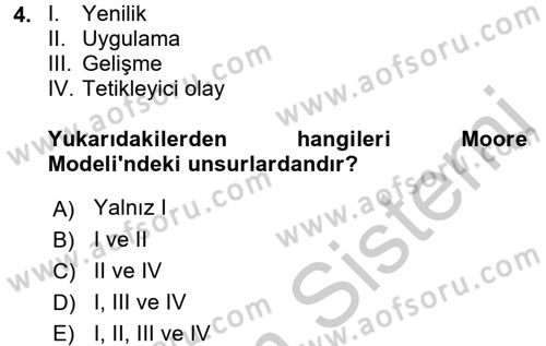 Girişimcilik Dersi 2016 - 2017 Yılı (Vize) Ara Sınav Soruları 4. Soru