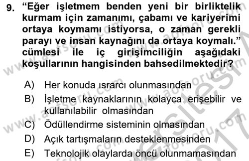 Girişimcilik Dersi 2016 - 2017 Yılı (Vize) Ara Sınav Soruları 9. Soru