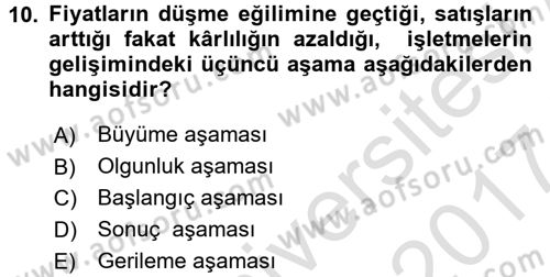 Girişimcilik Dersi 2016 - 2017 Yılı (Final) Dönem Sonu Sınav Soruları 10. Soru