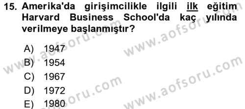 Girişimcilik Dersi 2016 - 2017 Yılı (Final) Dönem Sonu Sınav Soruları 15. Soru