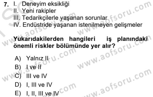 Girişimcilik Dersi 2016 - 2017 Yılı (Final) Dönem Sonu Sınav Soruları 7. Soru