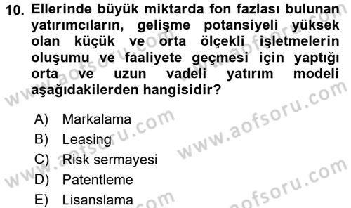 Girişimcilik Dersi 2017 - 2018 Yılı 3 Ders Sınav Soruları 10. Soru