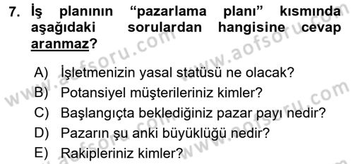 Girişimcilik Dersi 2017 - 2018 Yılı 3 Ders Sınav Soruları 7. Soru