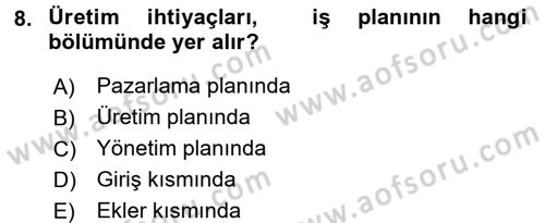 Girişimcilik Dersi 2017 - 2018 Yılı 3 Ders Sınav Soruları 8. Soru
