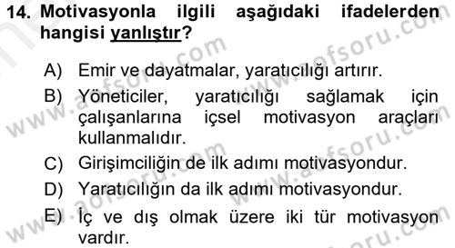 Girişimcilik Dersi 2017 - 2018 Yılı (Vize) Ara Sınav Soruları 14. Soru