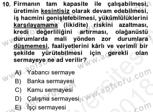 Girişimcilik Dersi 2017 - 2018 Yılı (Final) Dönem Sonu Sınav Soruları 10. Soru