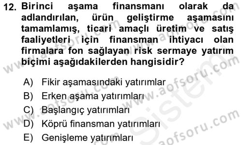 Girişimcilik Dersi 2017 - 2018 Yılı (Final) Dönem Sonu Sınav Soruları 12. Soru