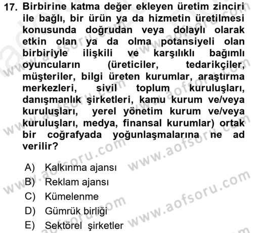 Girişimcilik Dersi 2017 - 2018 Yılı (Final) Dönem Sonu Sınav Soruları 17. Soru