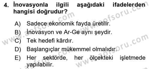 Girişimcilik Dersi 2017 - 2018 Yılı (Final) Dönem Sonu Sınav Soruları 4. Soru