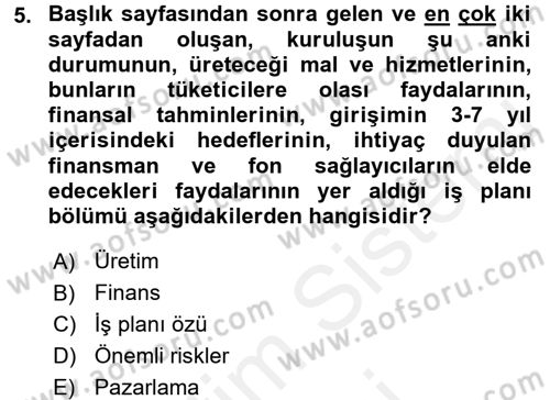 Girişimcilik Dersi 2017 - 2018 Yılı (Final) Dönem Sonu Sınav Soruları 5. Soru