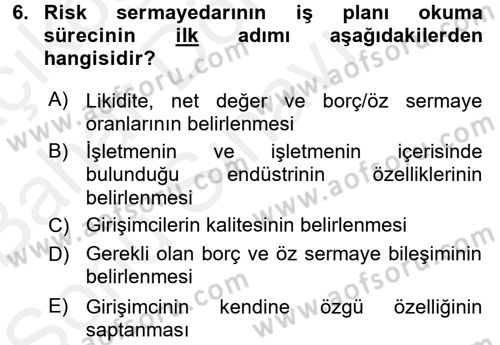 Girişimcilik Dersi 2017 - 2018 Yılı (Final) Dönem Sonu Sınav Soruları 6. Soru