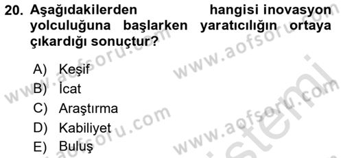 Girişimcilik Dersi 2021 - 2022 Yılı (Vize) Ara Sınav Soruları 20. Soru