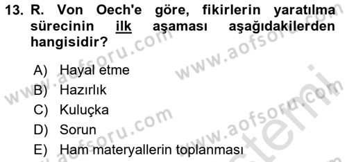Girişimcilik Dersi 2023 - 2024 Yılı (Vize) Ara Sınav Soruları 13. Soru