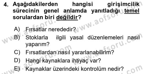 Girişimcilik Dersi 2023 - 2024 Yılı (Vize) Ara Sınav Soruları 4. Soru