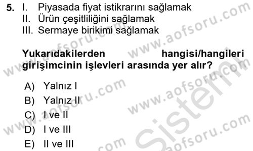 Girişimcilik Dersi 2023 - 2024 Yılı (Vize) Ara Sınav Soruları 5. Soru
