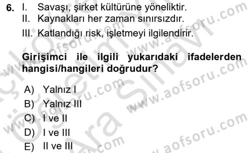 Girişimcilik Dersi 2023 - 2024 Yılı (Vize) Ara Sınav Soruları 6. Soru