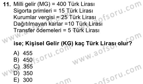 Ekonomik Analiz Dersi 2012 - 2013 Yılı (Vize) Ara Sınav Soruları 11. Soru