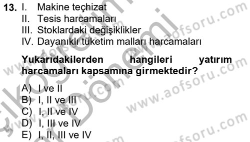Ekonomik Analiz Dersi 2012 - 2013 Yılı (Vize) Ara Sınav Soruları 13. Soru