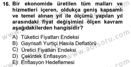Ekonomik Analiz Dersi 2012 - 2013 Yılı (Vize) Ara Sınav Soruları 16. Soru