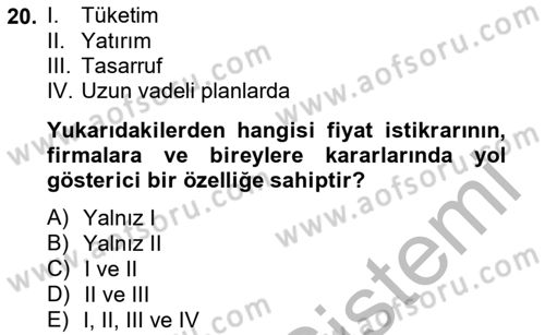Ekonomik Analiz Dersi 2012 - 2013 Yılı (Vize) Ara Sınav Soruları 20. Soru