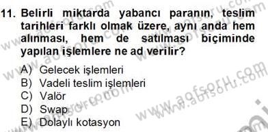 Ekonomik Analiz Dersi 2012 - 2013 Yılı (Final) Dönem Sonu Sınav Soruları 11. Soru