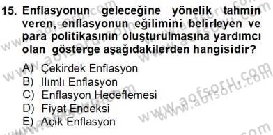 Ekonomik Analiz Dersi 2012 - 2013 Yılı (Final) Dönem Sonu Sınav Soruları 15. Soru