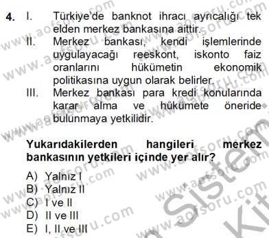 Ekonomik Analiz Dersi 2012 - 2013 Yılı (Final) Dönem Sonu Sınav Soruları 4. Soru