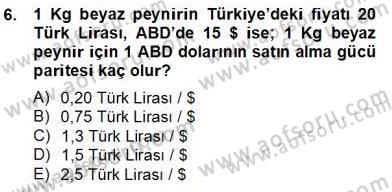 Ekonomik Analiz Dersi 2012 - 2013 Yılı (Final) Dönem Sonu Sınav Soruları 6. Soru