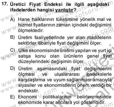 Ekonomik Analiz Dersi 2013 - 2014 Yılı (Vize) Ara Sınav Soruları 17. Soru