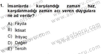 Ekonomik Analiz Dersi 2013 - 2014 Yılı (Final) Dönem Sonu Sınav Soruları 1. Soru