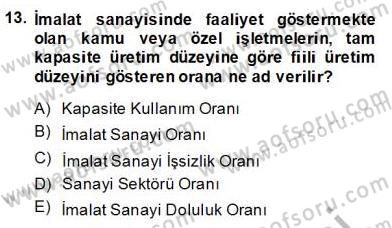 Ekonomik Analiz Dersi 2013 - 2014 Yılı (Final) Dönem Sonu Sınav Soruları 13. Soru