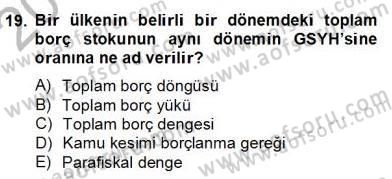Ekonomik Analiz Dersi 2013 - 2014 Yılı (Final) Dönem Sonu Sınav Soruları 19. Soru
