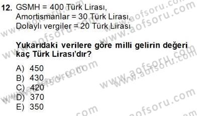 Ekonomik Analiz Dersi 2014 - 2015 Yılı (Vize) Ara Sınav Soruları 12. Soru