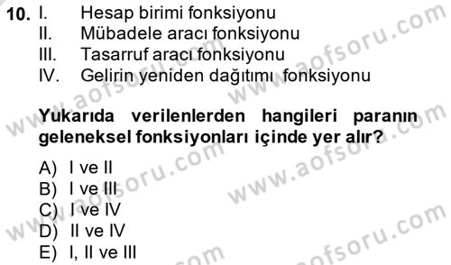 Ekonomik Analiz Dersi 2014 - 2015 Yılı Tek Ders Sınav Soruları 10. Soru