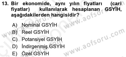 Ekonomik Analiz Dersi 2015 - 2016 Yılı (Vize) Ara Sınav Soruları 13. Soru