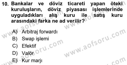 Ekonomik Analiz Dersi 2015 - 2016 Yılı (Final) Dönem Sonu Sınav Soruları 10. Soru