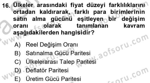 Ekonomik Analiz Dersi 2016 - 2017 Yılı (Vize) Ara Sınav Soruları 16. Soru