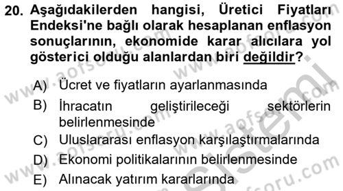 Ekonomik Analiz Dersi 2016 - 2017 Yılı (Vize) Ara Sınav Soruları 20. Soru