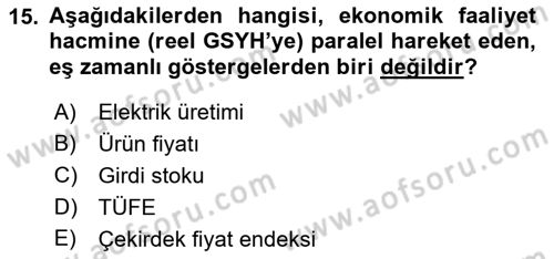 Ekonomik Analiz Dersi 2016 - 2017 Yılı (Final) Dönem Sonu Sınav Soruları 15. Soru
