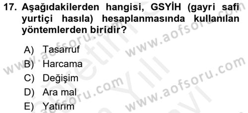 Ekonomik Analiz Dersi 2017 - 2018 Yılı (Vize) Ara Sınav Soruları 17. Soru