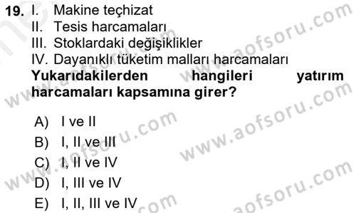 Ekonomik Analiz Dersi 2017 - 2018 Yılı (Vize) Ara Sınav Soruları 19. Soru