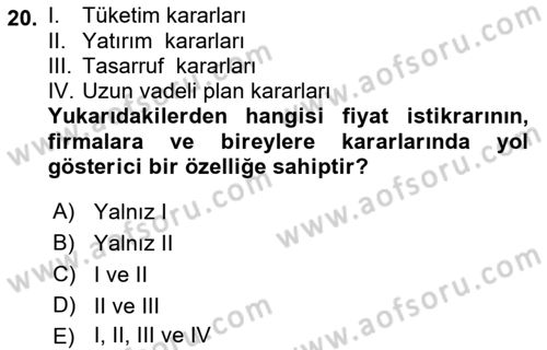 Ekonomik Analiz Dersi 2017 - 2018 Yılı (Vize) Ara Sınav Soruları 20. Soru
