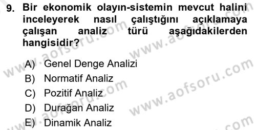 Ekonomik Analiz Dersi 2017 - 2018 Yılı (Vize) Ara Sınav Soruları 9. Soru